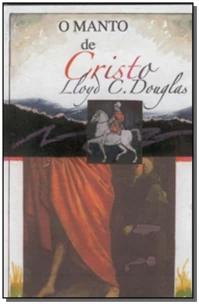 O Manto de Cristo