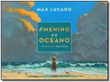 Menino e o Oceano, O