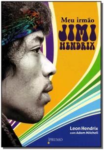 Meu irmão Jimi Hendrix