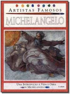Michelangelo - Artistas Famosos