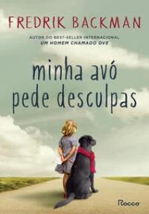 Minha avó pede desculpas