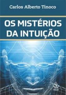 Mistérios Da Intuição