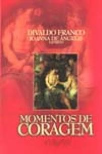 Momentos de Coragem