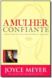 Mulher Confiante, A