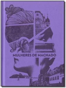 Mulheres de Machado
