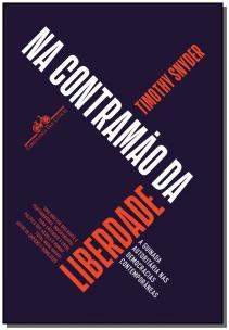 Na contramão da liberdade