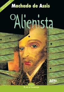 Neoleitores – O Alienista