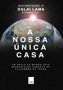A nossa única casa