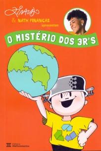 O Mistério dos 3R's
