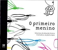 O PRIMEIRO MENINO