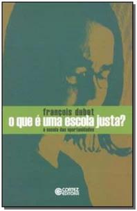 Que e Uma Escola Justa?, O