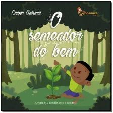 O semeador do bem