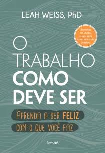 O trabalho como deve ser