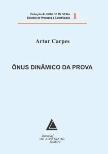 Ônus Dinâmico da Prova - 01Ed/10
