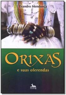 Orixas e Suas Oferendas