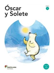 Oscar y Solete