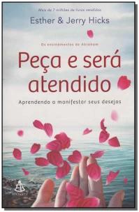 Peça e será atendido