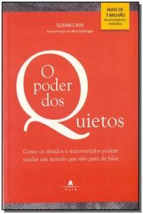 Poder dos Quietos, O