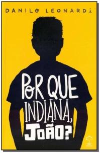 Por Que Indiana João?