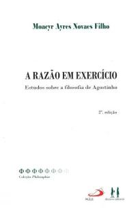 Razão em Exercício, A
