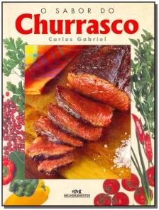 Sabor do Churrasco, O