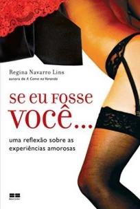 Se eu fosse você.