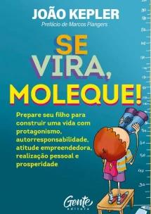Se Vira, Moleque!