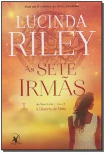 As sete irmãs (As Sete Irmãs – Livro 1)