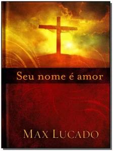 Seu Nome é Amor