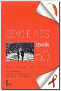 Sexo e Aids Depois dos 50
