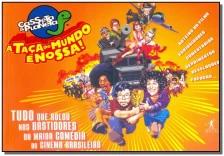 Taça do Mundo e Nossa,a