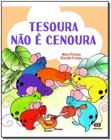 Tesoura não e cenoura