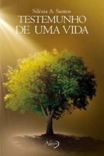 Testemunho de uma vida