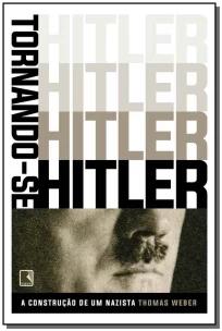 Tornando-se Hitler