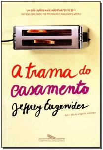A trama do casamento