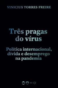 Três pragas do vírus