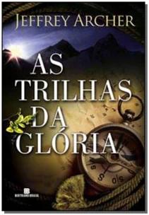 As Trilhas Da Glória