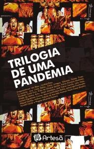 Trilogia De Uma Pandemia