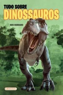 Tudo Sobre Dinossauros - POP - Fatos e curiosidades