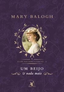 Um beijo e nada mais (Clube dos Sobreviventes – Livro 6)