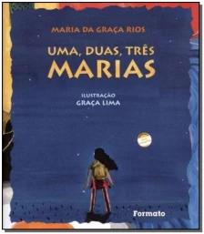 Uma, duas, três marias